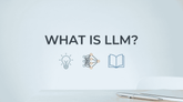 Cos'è un LLM? Guida per principianti ai modelli linguistici di grandi dimensioni
